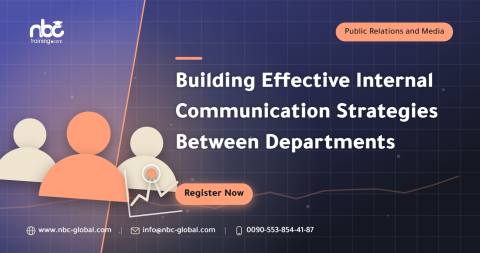 Building Effective Internal Communication Strategies Between Departments