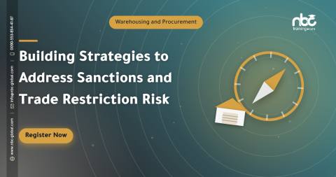 Building Strategies to Address Sanctions and Trade Restriction Risk