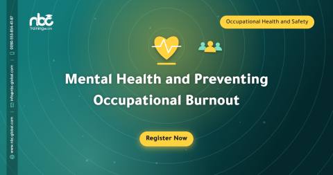 Mental Health and Preventing Occupational Burnout
