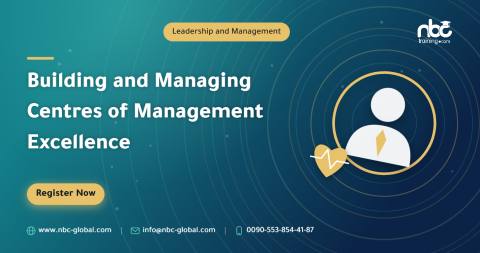 Building and Managing Centres of Management Excellence
