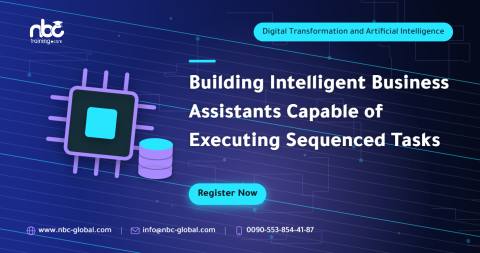 Building Intelligent Business Assistants Capable of Executing Sequenced Tasks