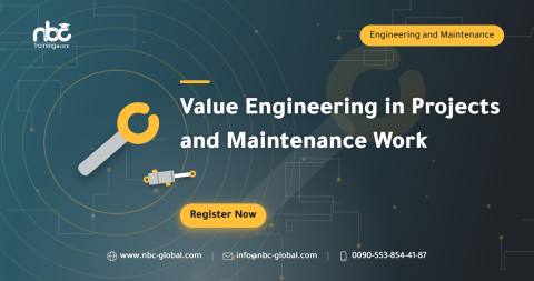 Value Engineering in Projects and Maintenance Work