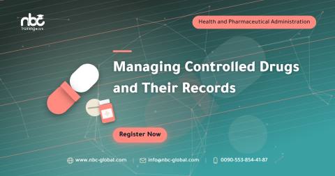 Managing Controlled Drugs and Their Records