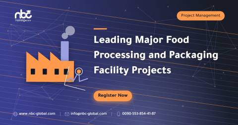 Leading Major Food Processing and Packaging Facility Projects