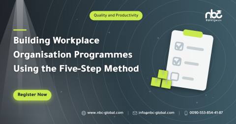Building Workplace Organisation Programmes Using the Five-Step Method
