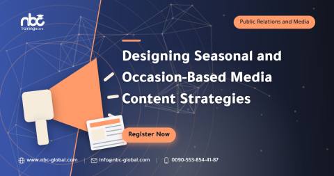 Designing Seasonal and Occasion-Based Media Content Strategies