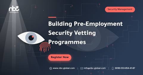 Building Pre-Employment Security Vetting Programmes
