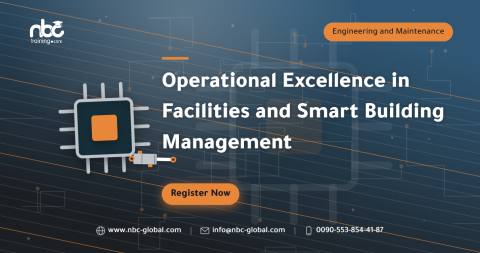 Operational Excellence in Facilities and Smart Building Management