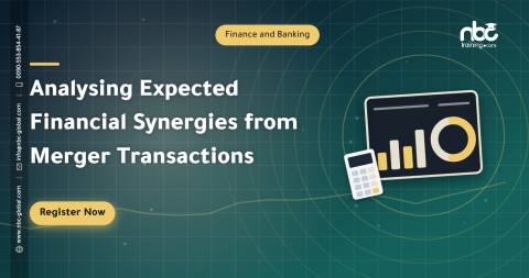 Analysing Expected Financial Synergies from Merger Transactions