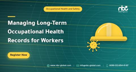 Managing Long-Term Occupational Health Records for Workers
