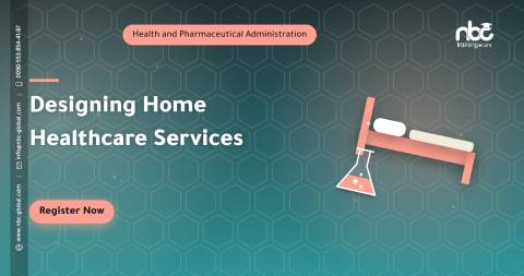 Designing Home Healthcare Services