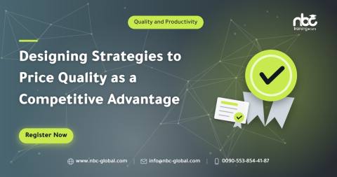Designing Strategies to Price Quality as a Competitive Advantage