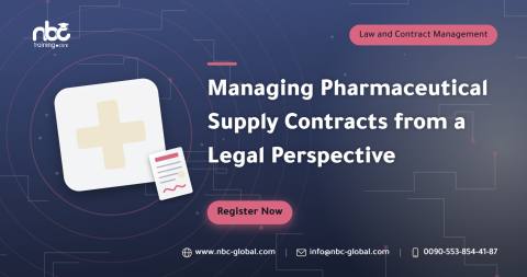 Managing Pharmaceutical Supply Contracts from a Legal Perspective