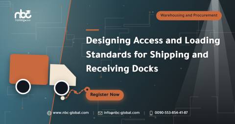 Designing Access and Loading Standards for Shipping and Receiving Docks