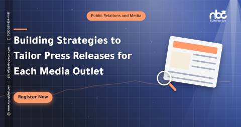 Building Strategies to Tailor Press Releases for Each Media Outlet