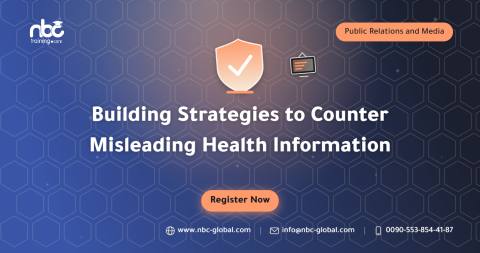 Building Strategies to Counter Misleading Health Information