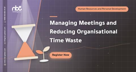 Managing Meetings and Reducing Organisational Time Waste