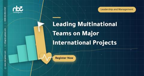 Leading Multinational Teams on Major International Projects