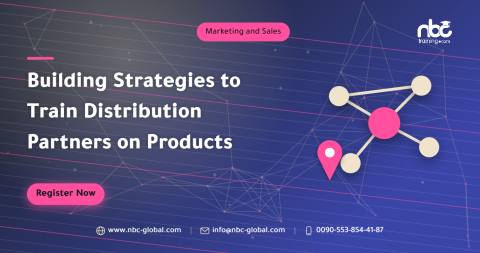 Building Strategies to Train Distribution Partners on Products