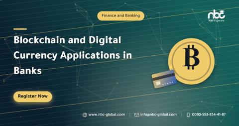 Blockchain and Digital Currency Applications in Banks