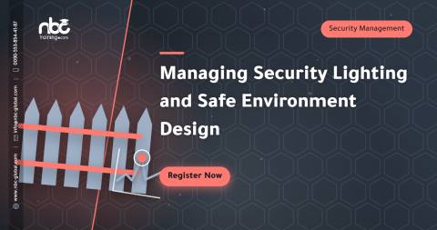 Managing Security Lighting and Safe Environment Design