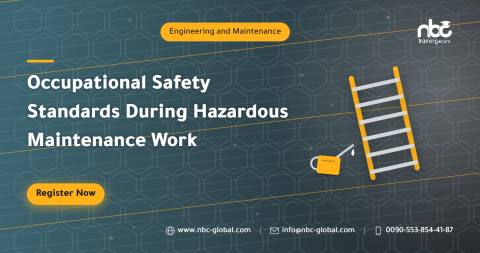 Occupational Safety Standards During Hazardous Maintenance Work