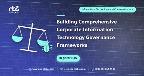 Building Comprehensive Corporate Information Technology Governance Frameworks