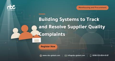 Building Systems to Track and Resolve Supplier Quality Complaints