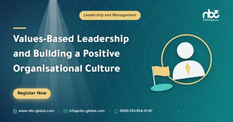 Values-Based Leadership and Building a Positive Organisational Culture