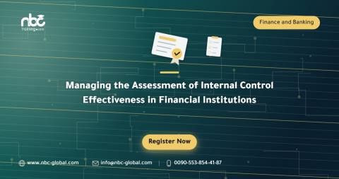 Managing the Assessment of Internal Control Effectiveness in Financial Institutions