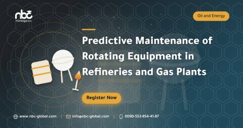 Predictive Maintenance of Rotating Equipment in Refineries and Gas Plants