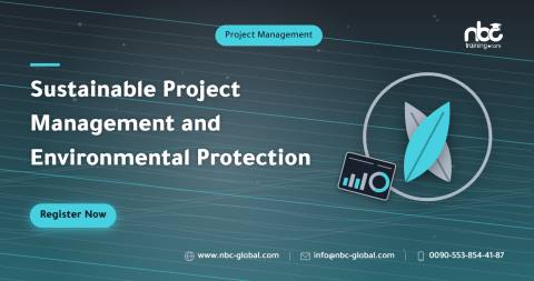 Sustainable Project Management and Environmental Protection