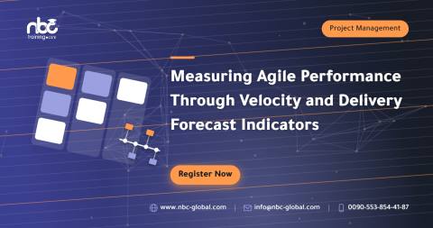 Measuring Agile Performance Through Velocity and Delivery Forecast Indicators