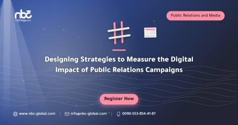 Designing Strategies to Measure the Digital Impact of Public Relations Campaigns