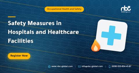 Safety Measures in Hospitals and Healthcare Facilities