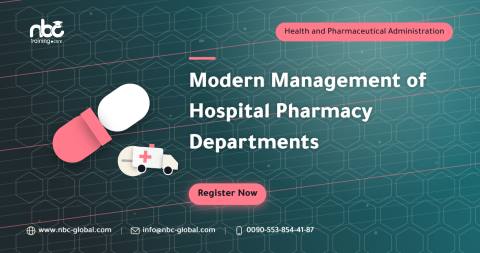 Modern Management of Hospital Pharmacy Departments