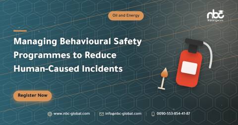 Managing Behavioural Safety Programmes to Reduce Human-Caused Incidents