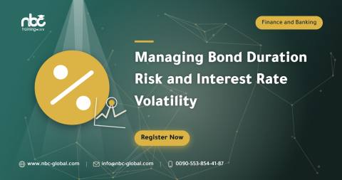 Managing Bond Duration Risk and Interest Rate Volatility
