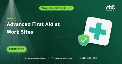 Advanced First Aid at Work Sites