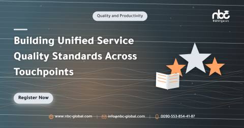 Building Unified Service Quality Standards Across Touchpoints