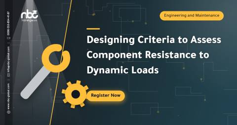 Designing Criteria to Assess Component Resistance to Dynamic Loads