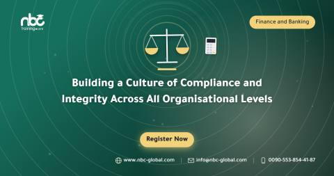 Building a Culture of Compliance and Integrity Across All Organisational Levels
