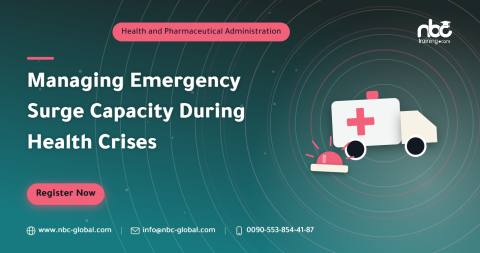 Managing Emergency Surge Capacity During Health Crises