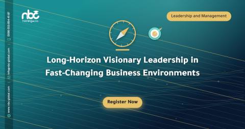 Long-Horizon Visionary Leadership in Fast-Changing Business Environments