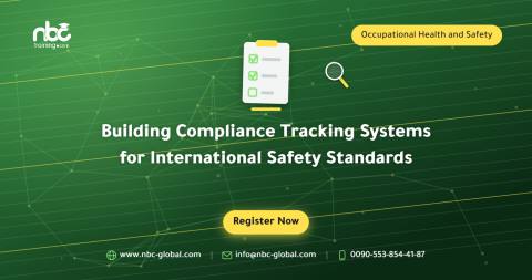 Building Compliance Tracking Systems for International Safety Standards