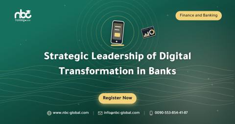 Strategic Leadership of Digital Transformation in Banks
