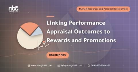 Linking Performance Appraisal Outcomes to Rewards and Promotions