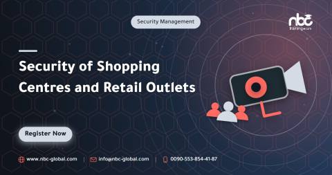 Security of Shopping Centres and Retail Outlets