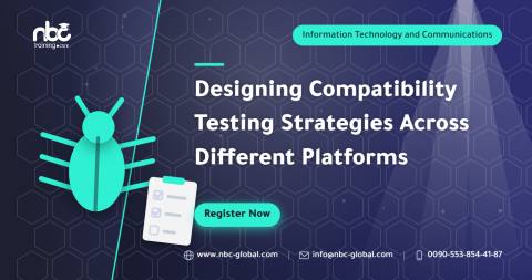 Designing Compatibility Testing Strategies Across Different Platforms