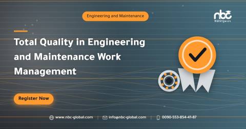 Total Quality in Engineering and Maintenance Work Management